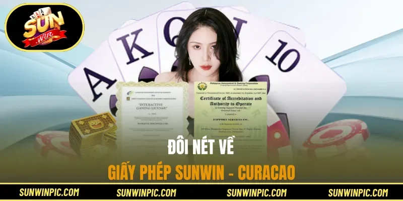 Đôi nét về giấy phép Sunwin - Curacao