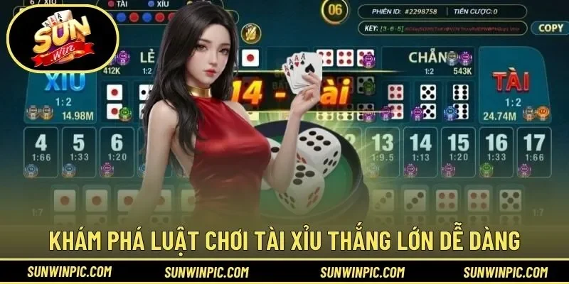 Khám phá luật chơi tài xỉu thắng lớn dễ dàng