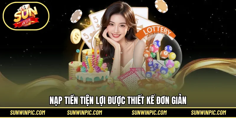 Nạp tiền tiện lợi được thiết kế đơn giản